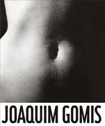 Joaquim Gomis: The Oblique Gaze (en Inglés)
