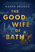 The Good Wife of Bath: A Novel 
