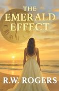 The Emerald Effect: Love on the Beach, Lies in the Sand (Red Candle Series Book 1)