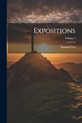 Expositions; Volume 1 (en Inglés)