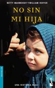 No sin mi Hija