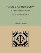 nature's harmonic unity: a treatise on its relation to proportional form