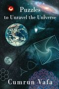 Puzzles to Unravel the Universe (en Inglés)