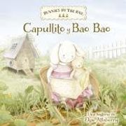 Capullito y bao bao (in Spanish)