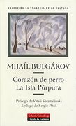 Corazón de Perro. La Isla Púrpura