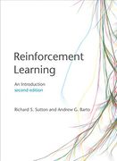 Reinforcement Learning, Second Edition: An Introduction (Adaptive Computation and Machine Learning Series) 