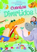 Cuentos Divertidos (Mis Nuevos Cuentos no Tradicionales, Band 9) (in Spanish)