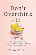 Don't Overthink it (en Inglés)