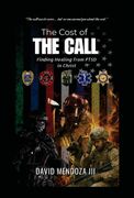 The Cost of the Call. Finding Healing from PTSD in Christ