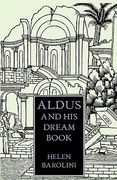 aldus & his dream book: an illustrated essay (en Inglés)
