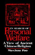 In Search of Personal Welfare: A View of Ancient Chinese Religion (SUNY series in Chinese Philosophy and Culture) (en Inglés)