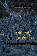 Language and Relation: That There is Language (en Inglés)