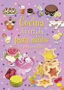 Cocina Divertida Para Niños (in Spanish)