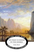 My First Summer in the Sierra