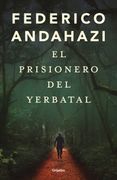 PRISIONERO DEL YERBATAL, EL (in Spanish)