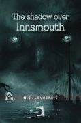 The Shadow Over Innsmouth (en Inglés)