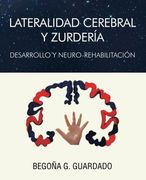 Lateralidad Cerebral y Zurderia