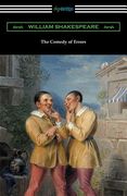 The Comedy of Errors (Annotated by Henry N. Hudson with an Introduction by Charles Harold Herford) (en Inglés)