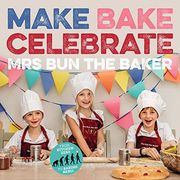 Make Bake Celebrate mrs bun the Baker (en Inglés)