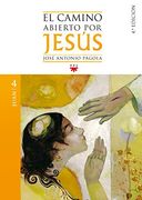 El camino abierto por Jesús. Juan  (Fc (ppc)) (Spanish Edition)