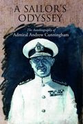 Sailor's Odyssey: The Autobiography of Admiral Andrew Cunningham