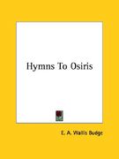 hymns to osiris (en Inglés)
