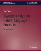Bayesian Analysis in Natural Language Processing, Second Edition (en Inglés)