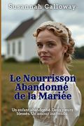 Le Nourrisson Abandonné de la Mariée (en Francés)