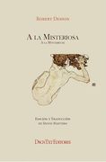 A la Misteriosa (in Francésespañol)