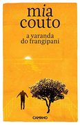 A Varanda do Frangipani (en Portugués)