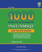 Columbia 1000 Words You Must Know for PSAT/NMSQT: Book Two with Answers (en Inglés)