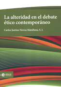 La Alteridad en el Debate Ético Contemporáneo (in Spanish)