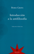 INTRODUCCIÓN A LA ANTIFILOSOFIA