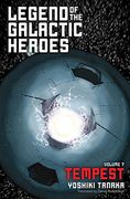 Legend of the Galactic Heroes, Vol. 7: Tempest (en Inglés)