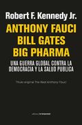 Anthony Fauci Bill Gates big Pharma