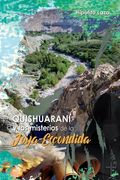 Quishuarani y los misterios de la Joya Escondida