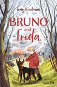 Bruno and Frida (en Inglés)