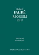 1. Introit et Kyrie 2. Offertoire 3. Sanctus 4. Pie Jesu 5. Agnus dei 6. Libera me 7. In Paradisum Requiem, op. 48 - Vocal Score (en Latin)