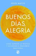 Buenos Días, Alegría