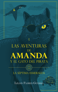 Las aventuras de Amanda y el gato del pirata I - La séptima esmeralda