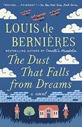 The Dust That Falls From Dreams: A Novel (Vintage International) (en Inglés)