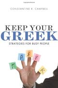 keep your greek,strategies for busy people