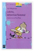 lobito detective forestal