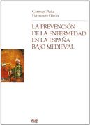 La Prevención de la Enfermedad en la España Bajo Medieval (Chronica Nova)