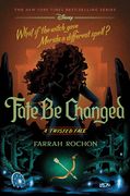 Fate Be Changed: A Twisted Tale (en Inglés)