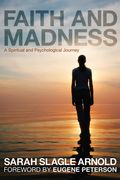 Faith and Madness (en Inglés)