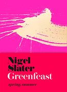 Greenfeast: Spring, Summer (Cloth-Covered, Flexible Binding): From the Bestselling Author of Eat: The Little Book of Fast Food (en Inglés)