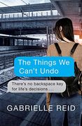 The Things we Can'T Undo (en Inglés)