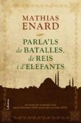 (cat). parla`ls de batalles, de reis i d`elefants (classica) (en Catalán)