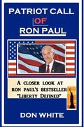 patriot call of ron paul (en Inglés)